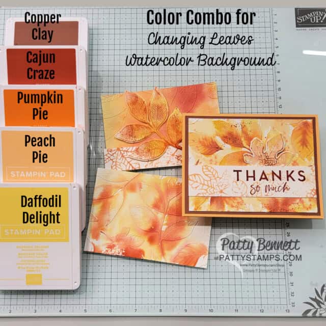 Fall color combo for Stampin' UP! Changing Leaves hybrid embossing folder watercolor background cards by Patty Bennett