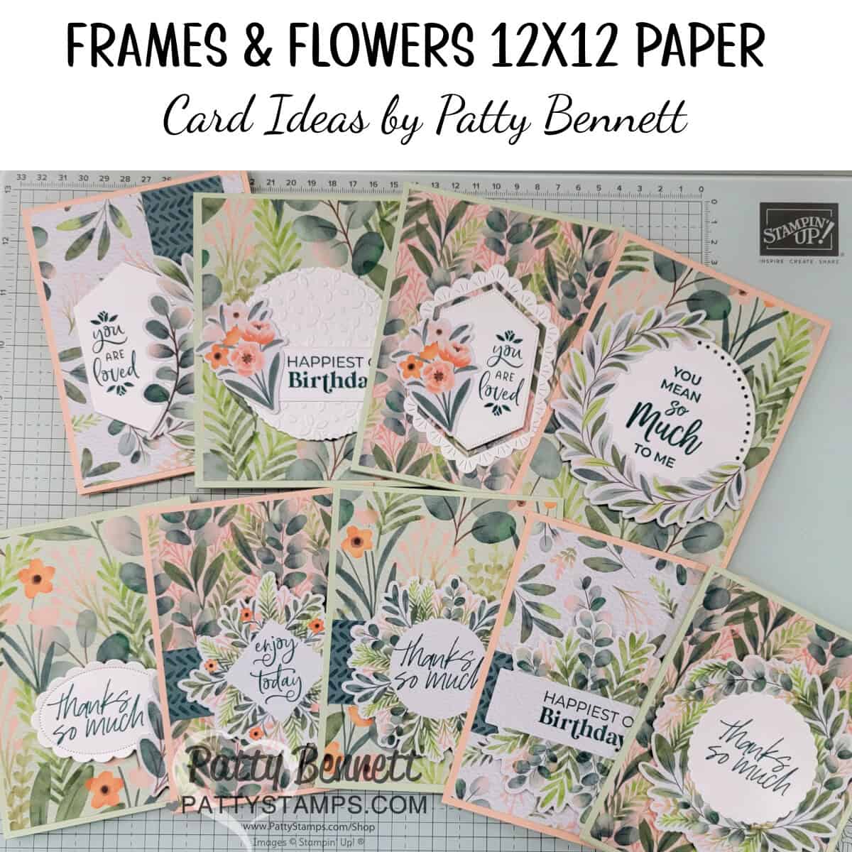 Stampin' Up! patterned paper Frames & Flowers with die cut florals - easy handmade cards by Patty Bennett