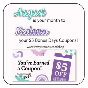 Redeem Bonus Days coupons earned on papercrafting purchases through Stampin' Up! July 2024