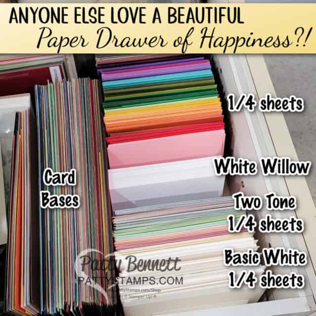 Patty's Paper Drawer of Happiness with Stampin' Up! cardstock, two tone and White Willow