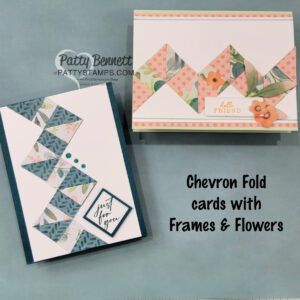 Chevron fold cards with Stampin' Up! Frames & Flowers designer paper