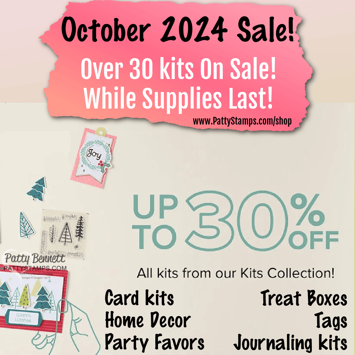 Stampin Up! October 2024 kit sale up to 30% off www.PattyStamps.com/shop