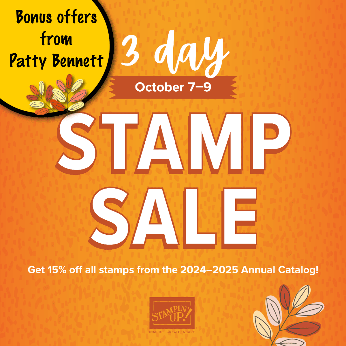 3 day stampin up stamp set sale. shop with Patty Bennett www.pattystamps.com/shop