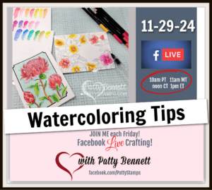 Watercoloring tips live video with Patty Bennett using the Stampin' Up! Nature's Paintings kit, watercolor pencils and water painter