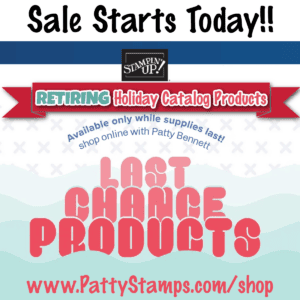 Shop the retiring product sale from the Stampin' Up! 2024 Holiday catalog. Shop online with Patty Bennett for papercrafting and card making supplies