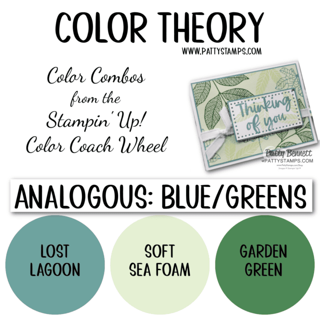 Analogous Color Theory Card and color combo with Stampin' UP! ink, paper and stamp set, by Patty Bennett