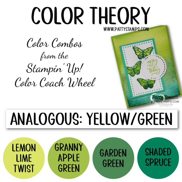 Analogous Color Theory Card and color combo with Stampin' UP! ink, paper and stamp set, by Patty Bennett