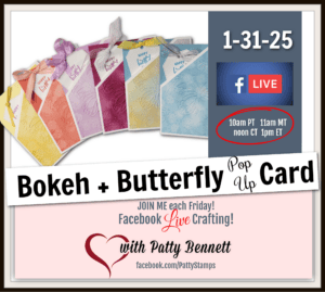 Beautiful Butterflies and Bokeh paper pop up card with embossed details. Live video with Patty Bennett