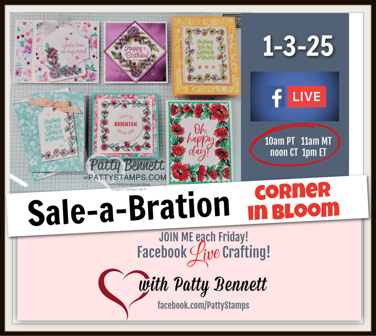 Learn 6 ways to use the Corner in Bloom Stampin' Up! Sale-a-Bration 2025 stamp set with Stampin' Blends markers. Live weekly video with Patty Bennett