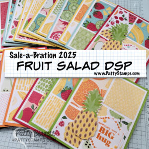 Stampin' UP! Sale-a-Bration Fruit Salad 6x6 paper pack card idea easy for mass production. by Patty Bennett