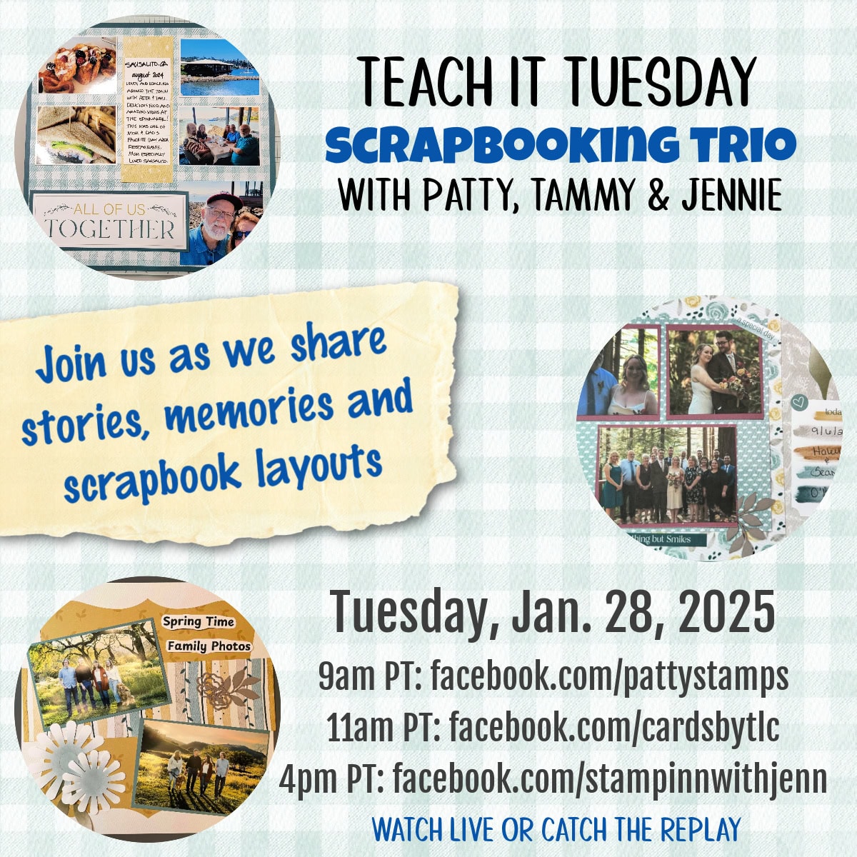 Teach it Tuesday Scrapbooking Trio with Patty Tammy and Jennie - Stampin' Up! scrapbook pages and layout ideas with Everyday Happiness kit