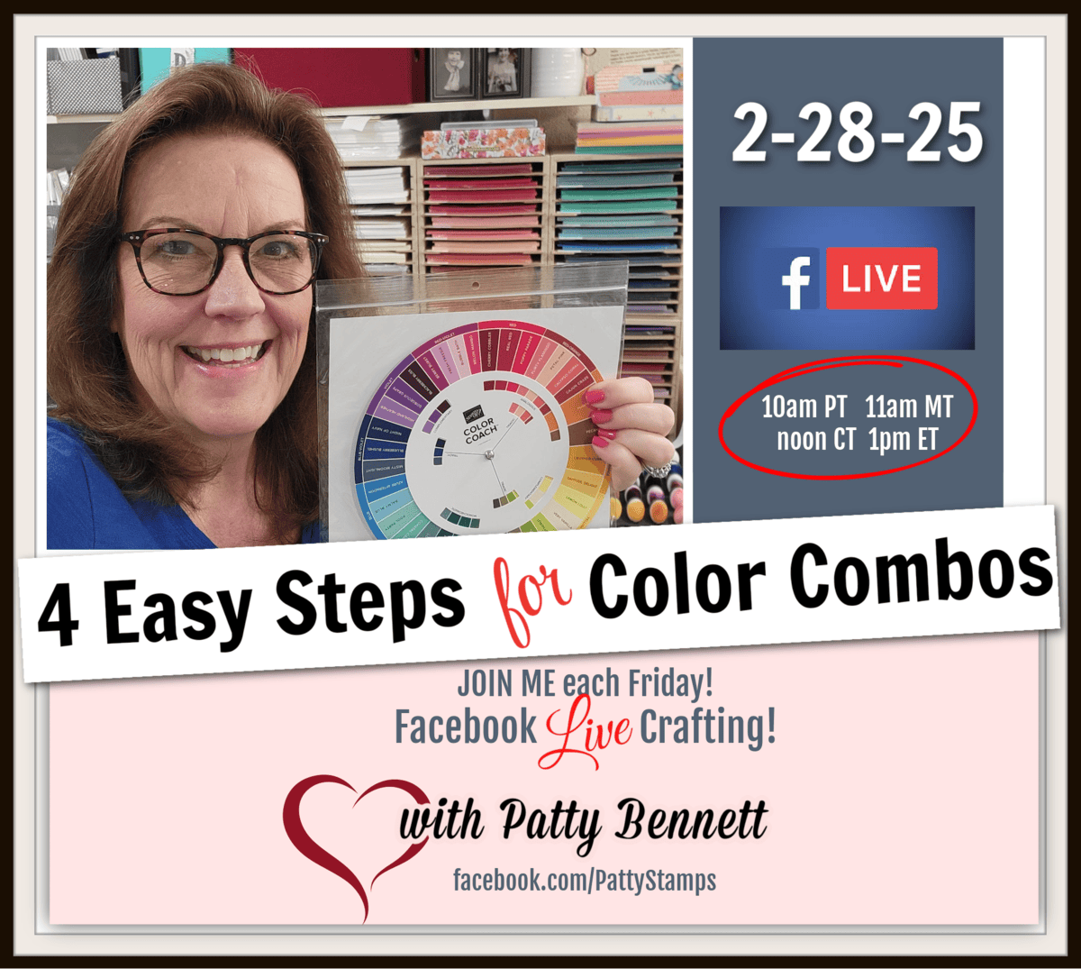 Use the Stampin' Up! Color Coach Wheel and learn 4 easy ways to create color combos for your cards or papercrafting projects. Live video tutorial with Patty Bennett