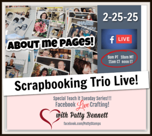 Scrapbooking Trio Teach it Tuesday series with Patty, Tammy & Jennie. Learn about us.. as we share scrapbook pages about us, using the Meant to Bee Scrapbooking Workshop kit from Stampin' Up!