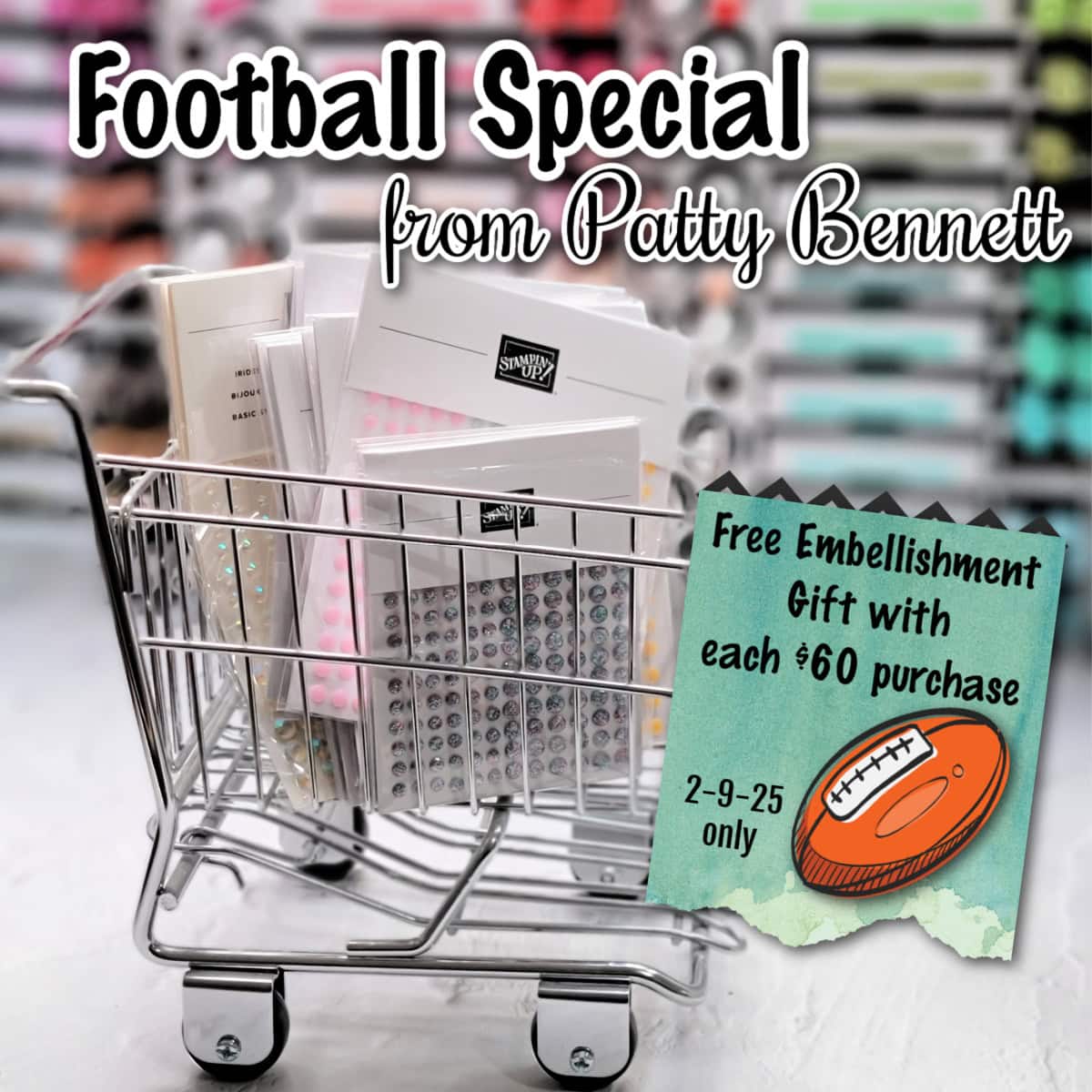 Football special for Stampin' Up! orders from Patty Bennett