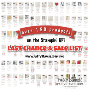 Stampin' UP! last chance sale list Feb 2025 papercrafting products on sale. www.PattyStamps.com/shop