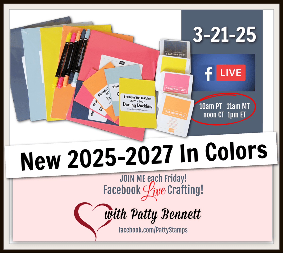 Stampin' Up! In Color review for new colors 2025-2027 live video by Patty Bennett