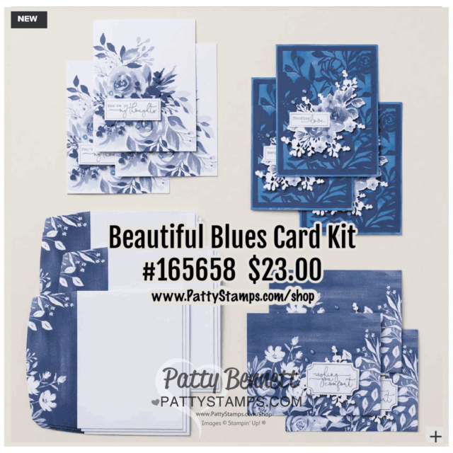 A card kit featuring blue and white floral greeting cards with matching envelopes, all decorated with intricate blue flower designs. Price is $23.00, kit number 165658. "Beautiful Blues Card Kit" is written prominently on the image. To read more, visit Patty Stamps (pattystamps.com)