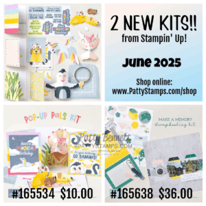 A promotional collage for Stampin’ Up! shows two craft kits for June 2025. Top: animal pop-up greeting cards and supplies. Bottom left: pop-up pals kit ($10). Bottom right: scrapbook kit with camera and plant themes ($36). Website and item numbers are included. To read more, visit Patty Stamps (pattystamps.com)