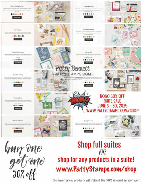 A digital flyer with images of various craft and card-making kits. Text highlights a buy one, get one 50% off suite sale from June 3-30, 2025 at PattyStamps.com/shop. Red accents draw attention to the sale details; examples of crafting projects are pictured. To read more, visit Patty Stamps (pattystamps.com)