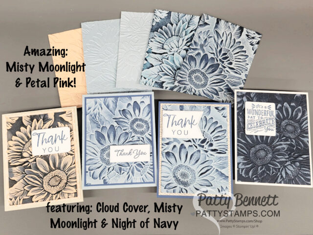 A display of five handmade cards with sunflower embossing in blue and pink tones. Texts read "Thank You" or "It's a Wonderful Day to Celebrate." Backgrounds use Misty Moonlight, Petal Pink, Cloud Cover, and Night of Navy colors. To read more, visit Patty Stamps (pattystamps.com)