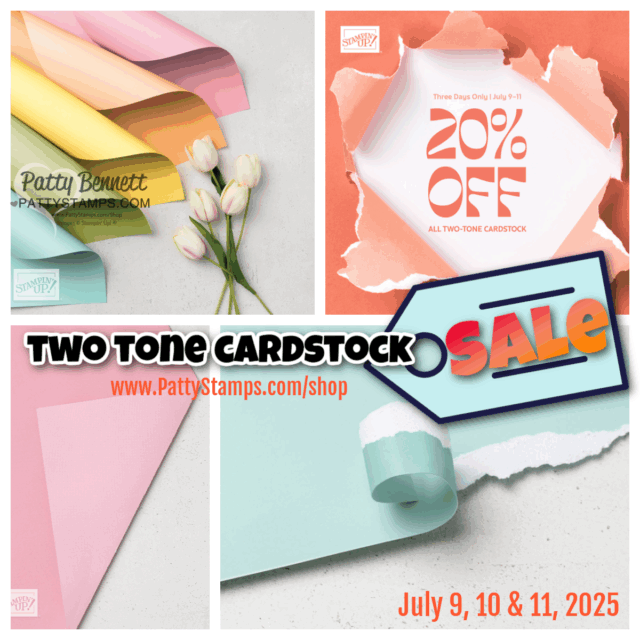 A collage promoting a sale on two-tone cardstock. Top left: pastel cardstock with tulips. Top right: peach paper with "20% OFF All Two-Tone Cardstock" for July 9–11. Bottom left: pink cardstock. Bottom right: mint and white torn paper. Text: "TWO TONE CARDSTOCK SALE. To read more, visit Patty Stamps (pattystamps.com)