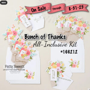 A floral-themed card kit is displayed with envelopes, tags, and thank you cards featuring pink, orange, and yellow flowers. A pink banner above reads "On Sale through 8-31-25." Text in the center says "Bunch of Thanks All-Inclusive Kit #166212. To read more, visit Patty Stamps (pattystamps.com)