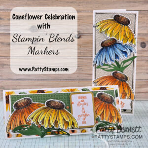 Two handmade cards decorated with large, colorful coneflowers—one upright, one flat. Both feature blue, yellow, and orange petals, green leaves, honeycomb backgrounds, and a sentiment: “Friends are flowers in the garden of life.” Text advertises Stampin Blends Markers. To read more, visit Patty Stamps (pattystamps.com)
