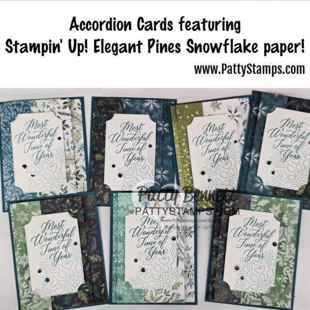 Six handmade accordion cards are displayed in two rows. Each card uses patterned paper in blue, green, or teal with pine and snowflake designs. The front panel reads “Most Wonderful Time of the Year” in elegant script. www.PattyStamps.com is written above. To read more, visit Patty Stamps (pattystamps.com)