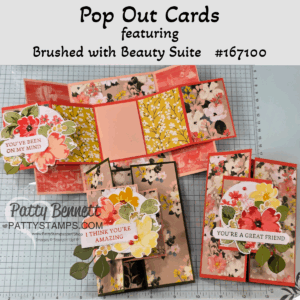 Three handmade pop out greeting cards with floral designs and warm colors, displayed on a gridded surface. Each card features layered flower embellishments and uplifting sentiments such as "YOU'RE A GREAT FRIEND." Text above describes the cards as made with the Brushed with Beauty Suite. To read more, visit Patty Stamps (pattystamps.com)