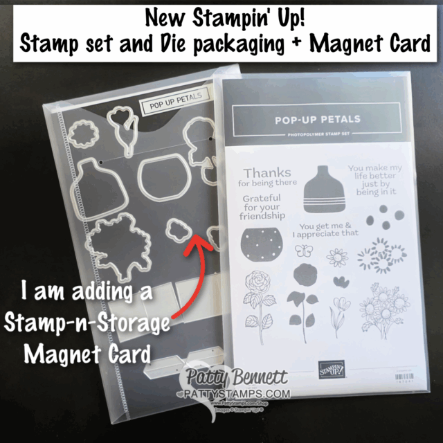 Two clear plastic packages labeled "Pop-Up Petals" contain crafting supplies. One shows metal die-cut shapes; the other, a set of flower and vase stamps with text. A label indicates a Stamp-n-Storage Magnet Card is being added to the die package. To read more, visit Patty Stamps (pattystamps.com)