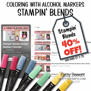 Promotional graphic for Stampin' Blends alcohol markers by pattystamps. Top text: "COLORING WITH ALCOHOL MARKERS STAMPIN' BLENDS." Six markers in assorted colors at the bottom. Tag reads "Stampin' Blends 40% OFF! Sale ends 12-25." Papercrafting supplies video thumbnails appear in the background. To read more, visit Patty Stamps (pattystamps.com)