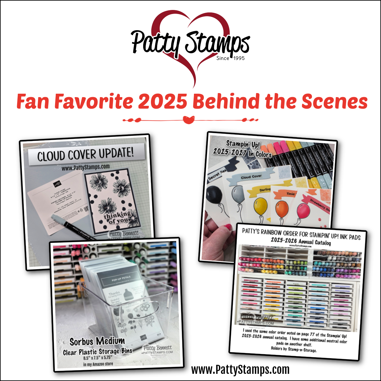 A collage with the Patty Stamps logo and the title "Fan Favorite 2025 Behind the Scenes." Four images show craft supplies: a stamp set, ink color samples, clear storage bins, and organized ink pads. Website PattyStamps.com is at the bottom. To read more, visit Patty Stamps (pattystamps.com)