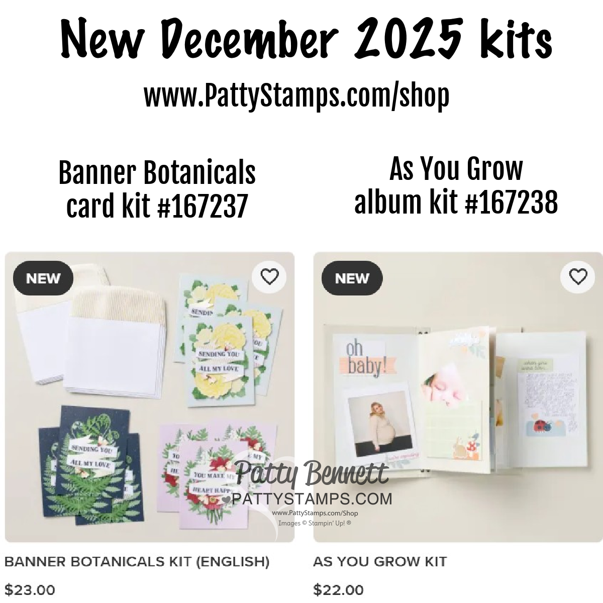 Two craft kits are shown. Left: Banner Botanicals card kit with floral cards, envelopes, and die-cuts. Right: As You Grow album kit with a photo album, journaling cards, and stickers. Both have a “NEW” label and prices ($23.00 and $22.00) on a light background. To read more, visit Patty Stamps (pattystamps.com)