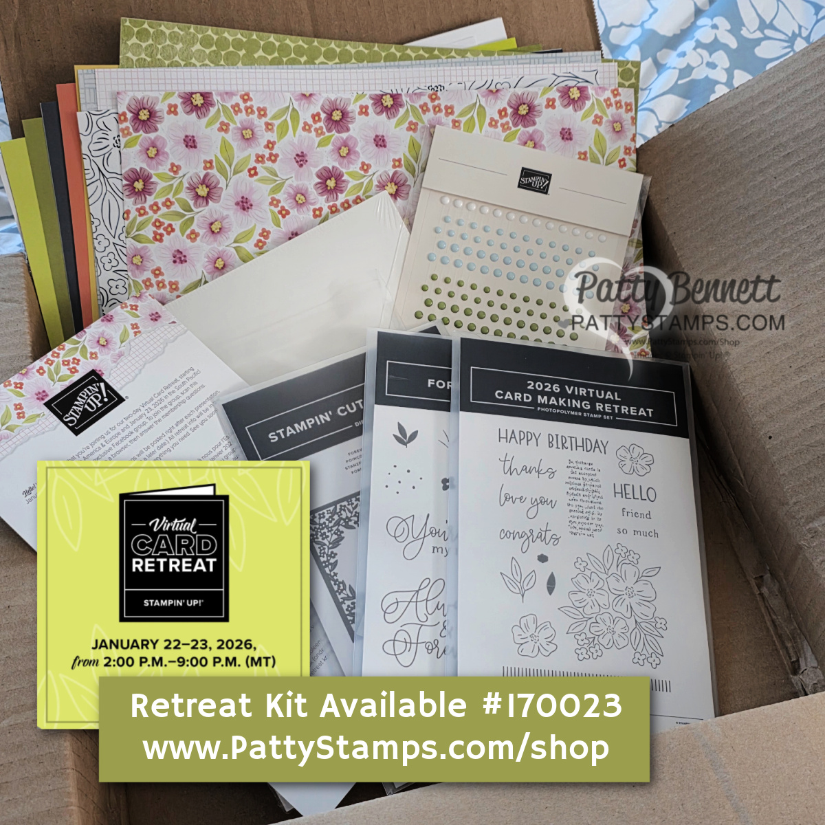 A cardboard box sits open, filled with colorful patterned paper, sticker sheets, card-making stamps, and crafting supplies. An overlay at the bottom left advertises a “Virtual Card Retreat,” listing dates, times, and a website for purchasing kits. To read more, visit Patty Stamps (pattystamps.com)