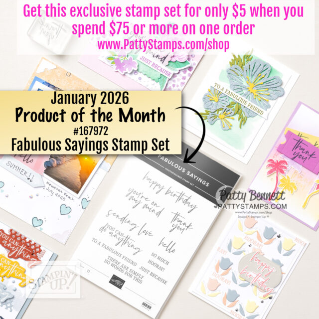 January 2026 POTM Product of the Month Stampin Up! A display of handmade cards with colorful stamped designs surrounds the “Fabulous Sayings Stamp Set” by Stampin’ Up! at PattyStamps.com. January 2026 Product of the Month, plus a $5 exclusive stamp offer on $75+ orders during Bonus Days!. To read more, visit Patty Stamps (pattystamps.com)