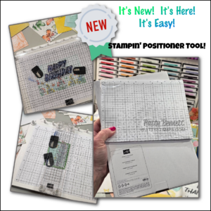 Collage featuring a “NEW” stamp positioner tool. Top left: aligned stamp saying “HAPPY BIRTHDAY” on grid plate. Bottom left: different stamp and grid setup. Right: hand holding the tool. Decorative stamps and cards appear in the background. Text promotes the product. To read more, visit Patty Stamps (pattystamps.com)