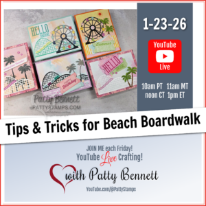 Learn tips for creating cards with the Stampin' Up! Beach Boardwalk Suite. Five handmade cards with beach and amusement park themes are displayed on a table. The text advertises a YouTube Live event titled “Tips & Tricks for Beach Boardwalk” with Patty Bennett, scheduled for January 23 at 10am PT. Social media handles and a red YouTube Live logo are included. To read more, visit Patty Stamps (pattystamps.com)