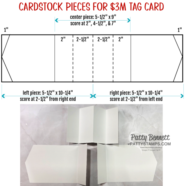 Diagram for a $3M tag card shows cardstock pieces with measurements and score lines. Top: a center piece (5-1/2"x10-1/4") with three score lines, and two shaped left and right pieces, each 5-1/2"x10-1/4", scored 2-1/2" from one end. Bottom: assembled card. To read more, visit Patty Stamps (pattystamps.com)