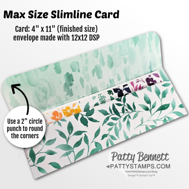 A handmade slimline card with a watercolor leafy design in green and floral accents. Text explains the card is 4"x11" using 12x12 DSP, with a tip to use a 2" circle punch for rounded corners. The card is open, showing colorful patterned layers inside. To read more, visit Patty Stamps (pattystamps.com)