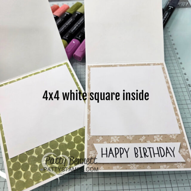 Two handmade birthday cards are open, showing the inside designs. Each has a 4x4 inch white square for writing, with patterned paper backgrounds—one green with circles, the other tan with white flowers. The tan card reads "HAPPY BIRTHDAY" at the bottom. To read more, visit Patty Stamps (pattystamps.com)