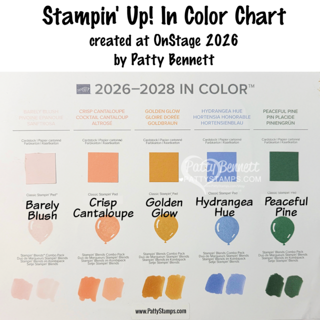 A color chart titled "2026–2028 In Color" displays five paint swatches—Barely Blush (pale pink), Crisp Cantaloupe (coral), Golden Glow (mustard yellow), Hydrangea Hue (blue), and Peaceful Pine (forest green)—with text labels. To read more, visit Patty Stamps (pattystamps.com)
