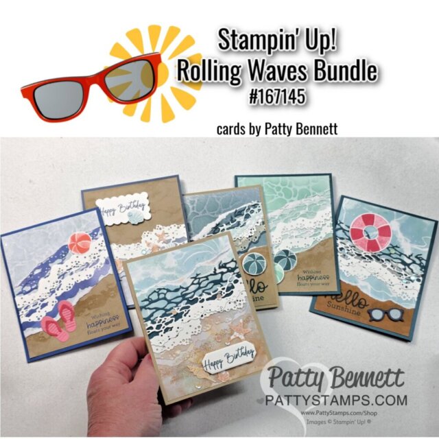 Six handmade beach-themed greeting cards are displayed on a white surface. The cards feature waves, sand, seashells, and beach balls. One card is held in a hand. At the top, sunglasses and sun graphics appear with the text: “Stampin’ Up! Rolling Waves Bundle #161745.”. To read more, visit Patty Stamps (pattystamps.com)