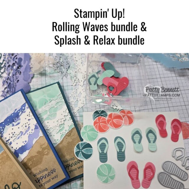 A crafting workspace displays ocean-themed handmade cards, colorful die-cut flip-flops and beach balls, and crafting supplies from Stampin' Up!'s Rolling Waves and Splash & Relax bundles, arranged on a grid-patterned surface. Text above describes the products. To read more, visit Patty Stamps (pattystamps.com)