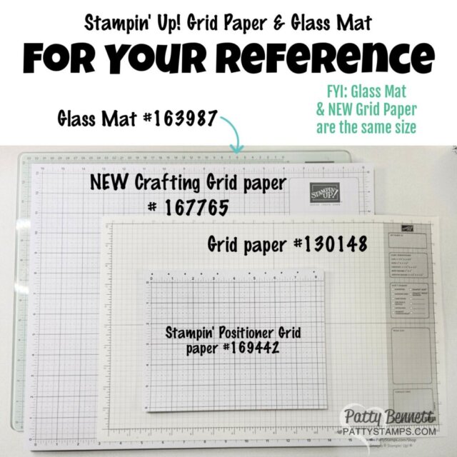Three gridded papers and a glass mat are displayed, labeled with their official names and product numbers. The glass mat and new grid paper are the same size, with smaller grid papers layered on top. Text and arrows highlight product details. To read more, visit Patty Stamps (pattystamps.com)