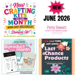 A colorful collage announces new crafting kits, sale items, and a “$5 product of the month” for June 2026 from Patty Stamps. It features playful fonts, floral borders, and images of craft supplies, with bright pink, teal, yellow, and black accents. To read more, visit Patty Stamps (pattystamps.com)