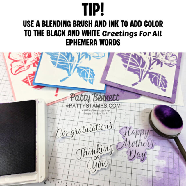 A crafting tip image shows inked floral cards, blending brushes, ink pads, and black-and-white ephemera words “Congratulations!”, “Thinking of You”, and “Happy Mother’s Day.” Text above suggests coloring ephemera words with a blending brush and ink. To read more, visit Patty Stamps (pattystamps.com)